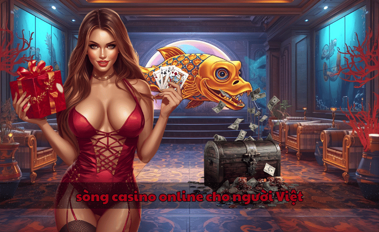 Top 7 sòng casino online cho người Việt uy tín 2026 2 sòng casino online cho người Việt